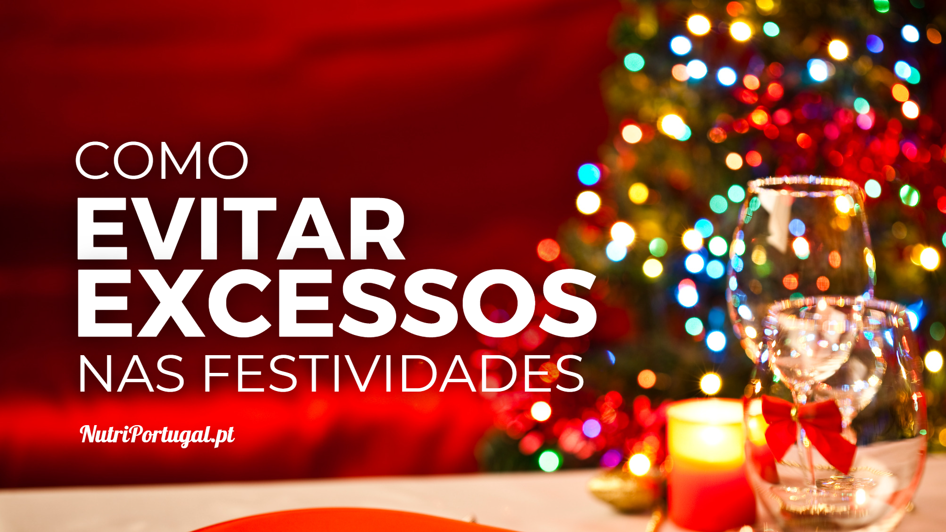 Como Evitar Comer Em Excesso nas Festividades? - Procura Boas Fontes de Proteína